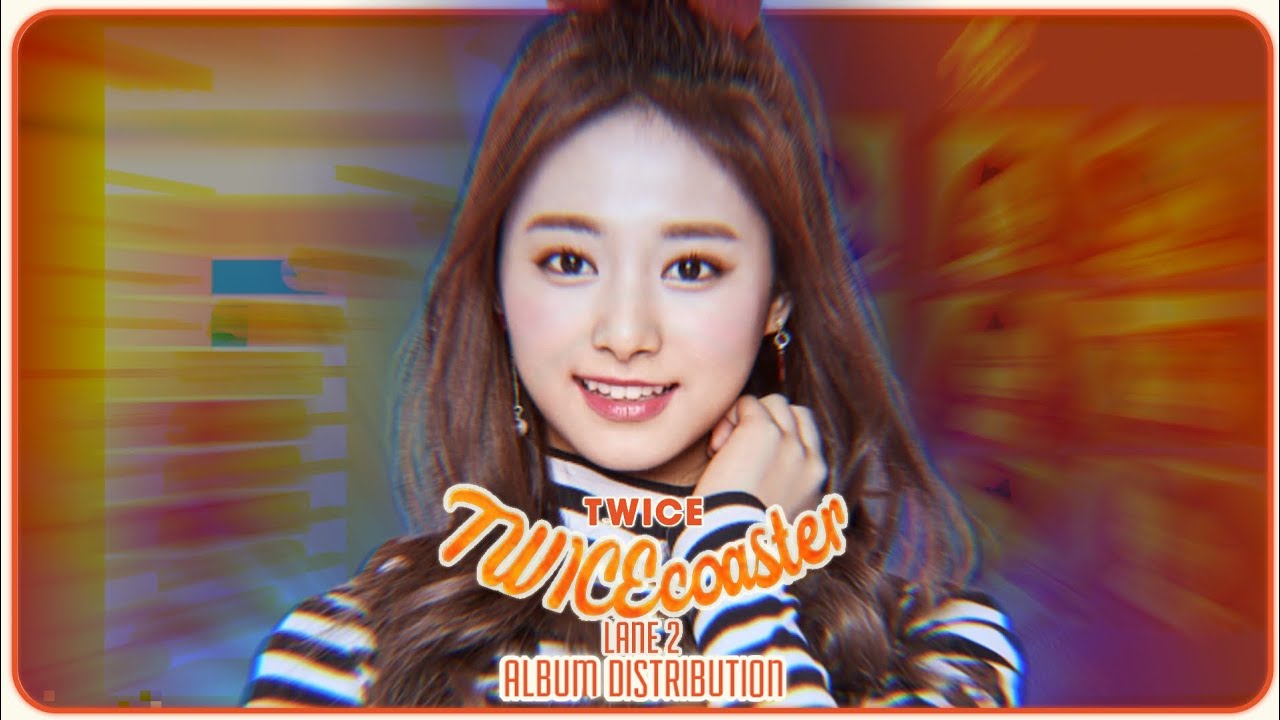 [Updated] TWICE 트와이스 ~ TWICEcoaster: LANE 2 | Album Distribution (All Songs Line Distribution)