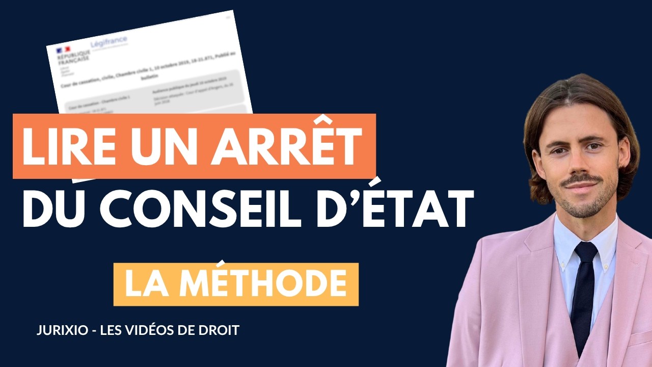 La structure des arrêts du Conseil d'État - Comprendre un arrêt