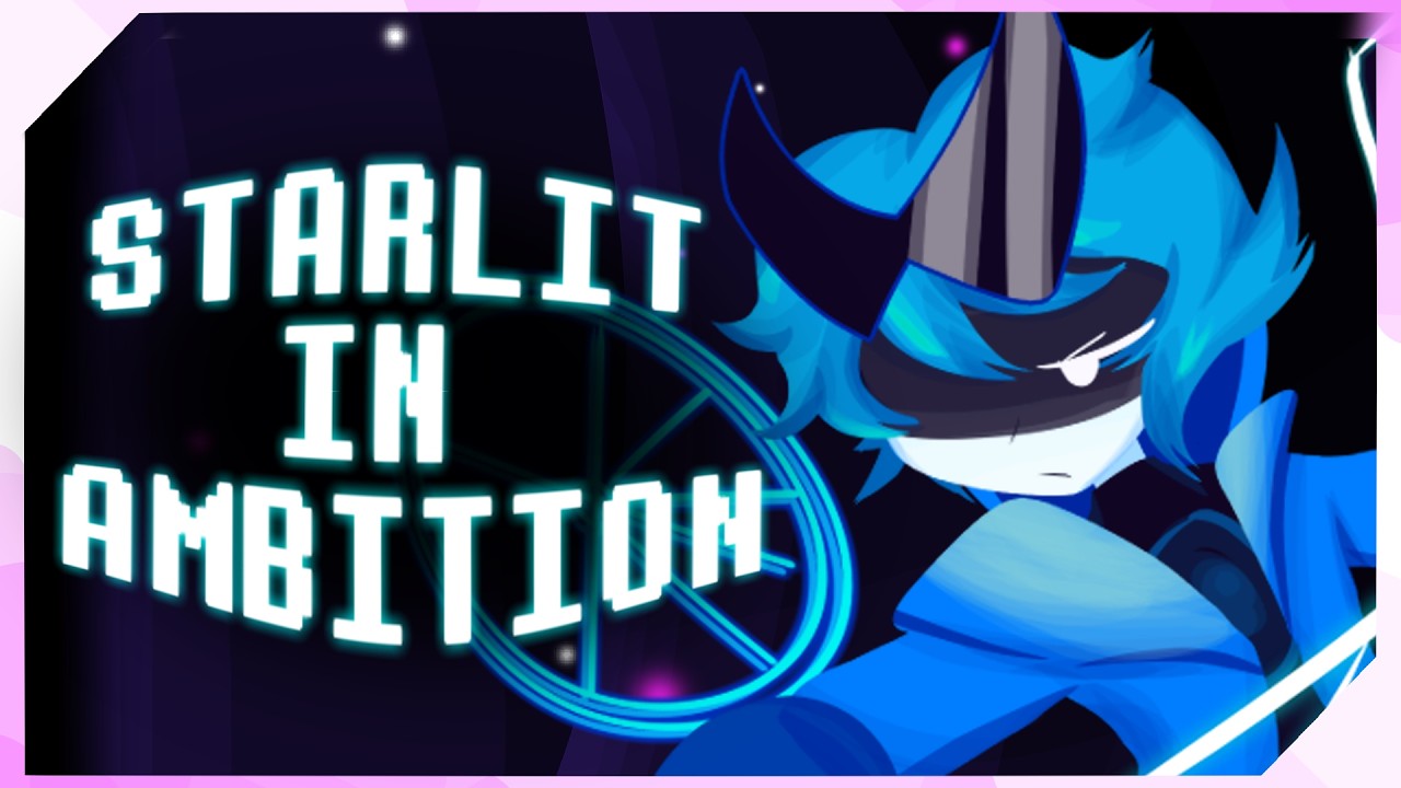 STARLIT IN AMBITION - Vs. Matheus - Delta Tourament OST -