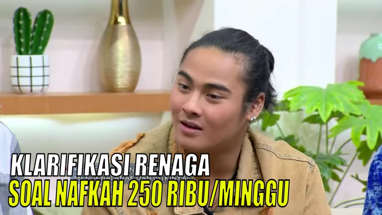 Klarifikasi Renaga Tahier Tentang Memberi Nafkah Istri Rp250 Ribu Per Minggu | FYP (14/07/23) Part 4