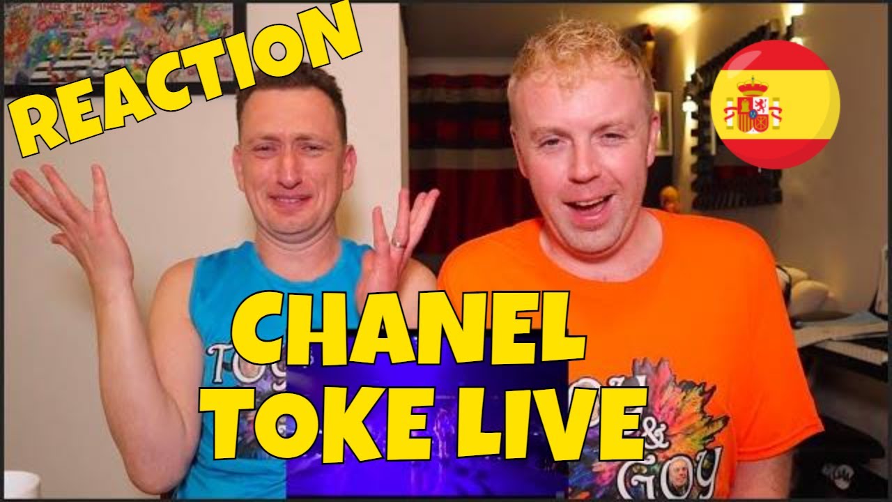 CHANEL - TOKE LIVE - REACTION