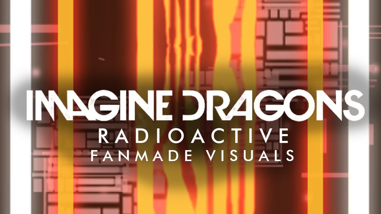 Imagine Dragons - Radioactive (FANMADE VISUALS *VERY ACCURATE*) [Evolve Tour]