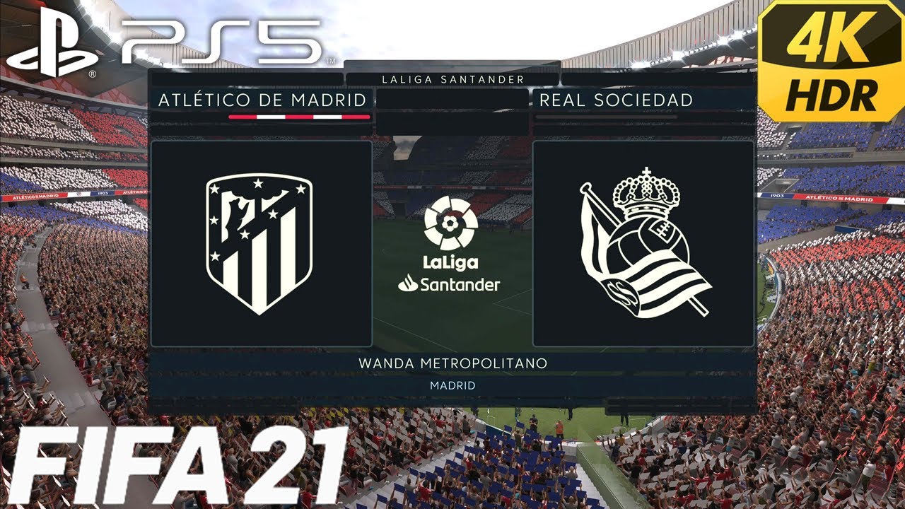 FIFA 21 PS5 | Atlético de Madrid vs Real Sociedad | La Liga - Jornada 36 | 4K 60fps HDR