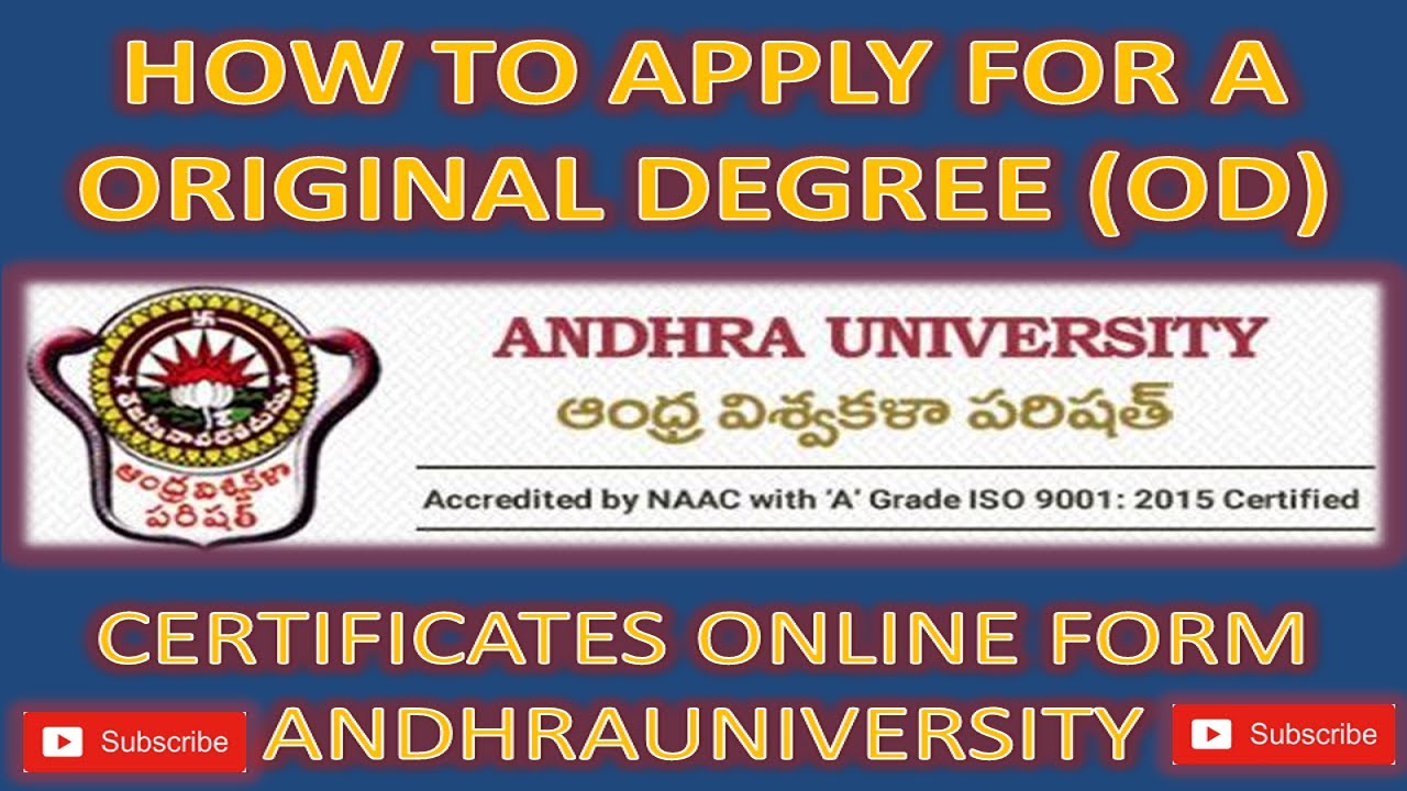 HOW TO APPLY ONLINE ORIGINAL DEGREE (OD) FROM ANDHRA UNIVERSITY