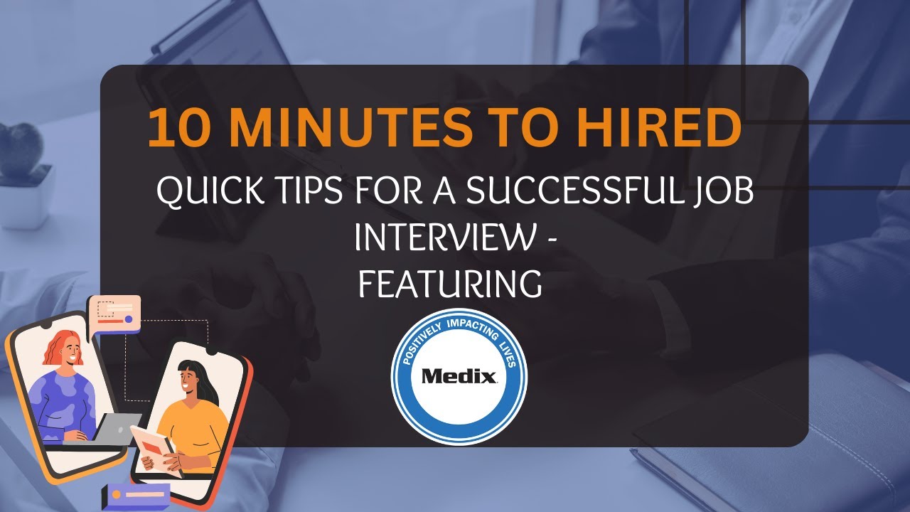 10 Minutes to Hire - Medix