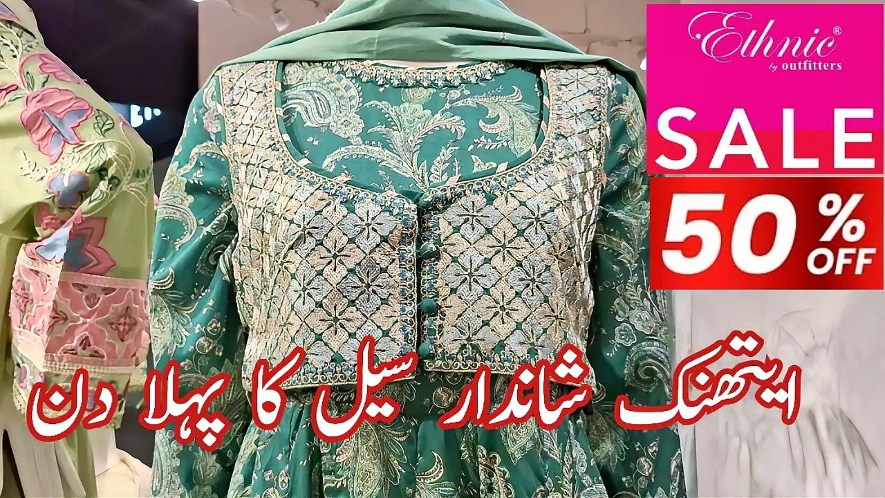 ETHNIC SALE 2026 🔥 Flat Up To 50% OFF | New Lawn & Summer Collection | Ethnic Pakistan