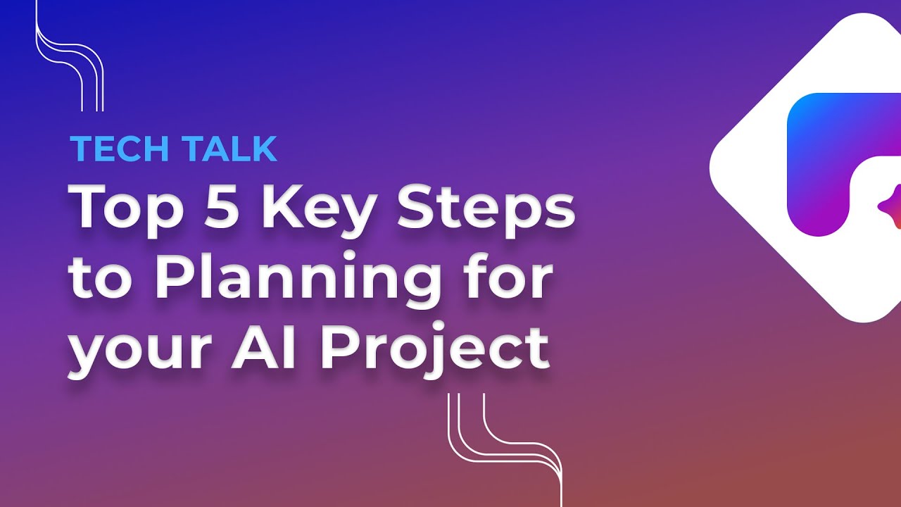 How to Plan Your AI Project Like a Pro!