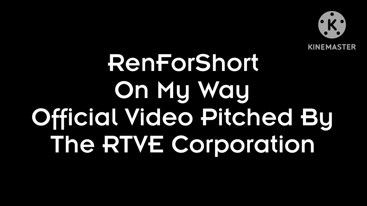 RenForShort - On My Way (Pitched)