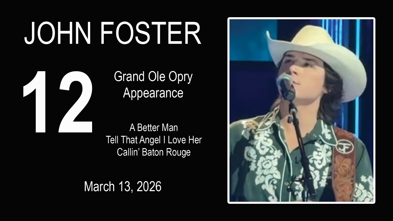 John Foster – Grand Ole Opry #12