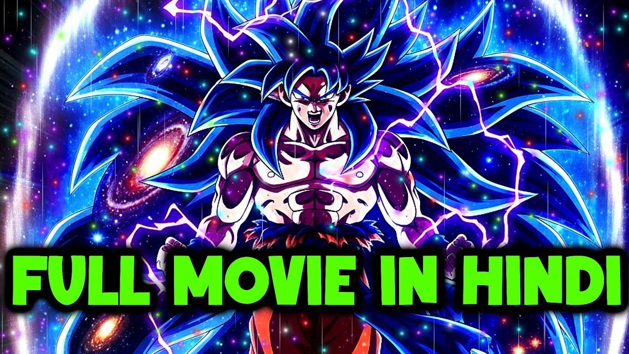 What If Goku Achieves Omnipotent SSJ Infinity Full Movie In Hindi