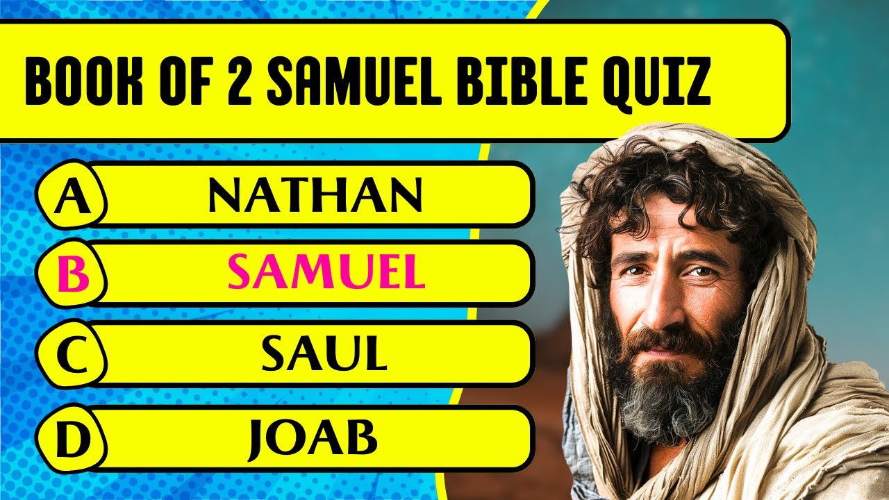 Book of 2 Samuel Bible Quiz & Trivia (50 Hardest Questions & Answers to Test Your Bible Knowledge)