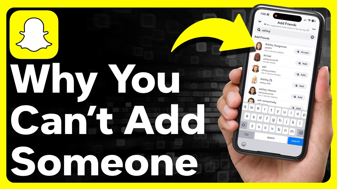 Why Can't I Add Someone On Snapchat?