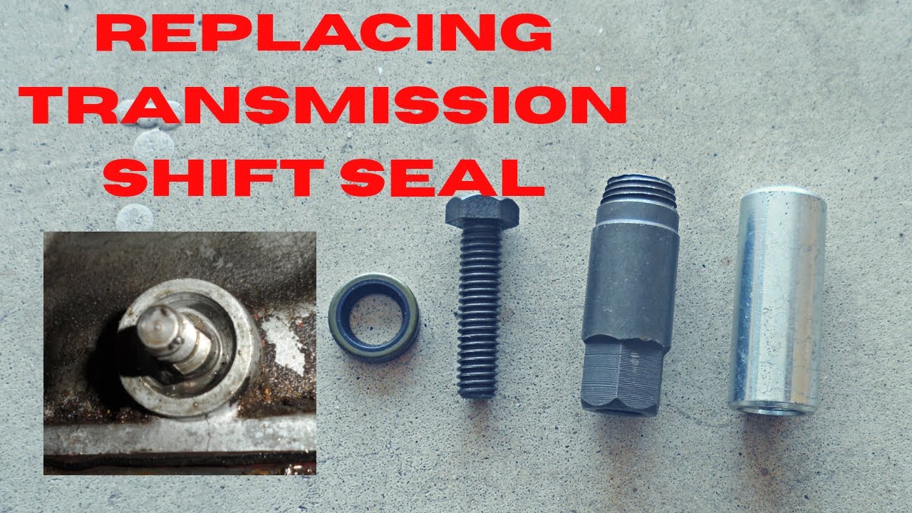Transmission gear shift seal replacing