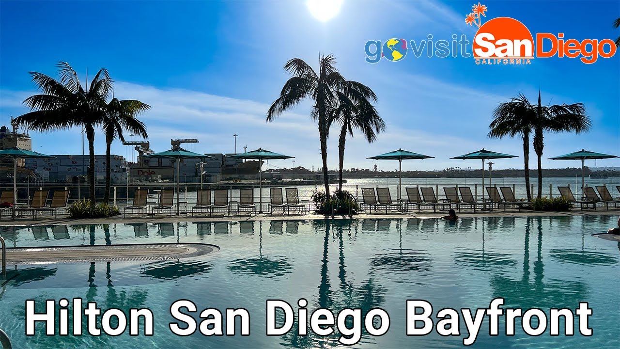 Hilton San Diego Bayfront - The Best Pool in San Diego!