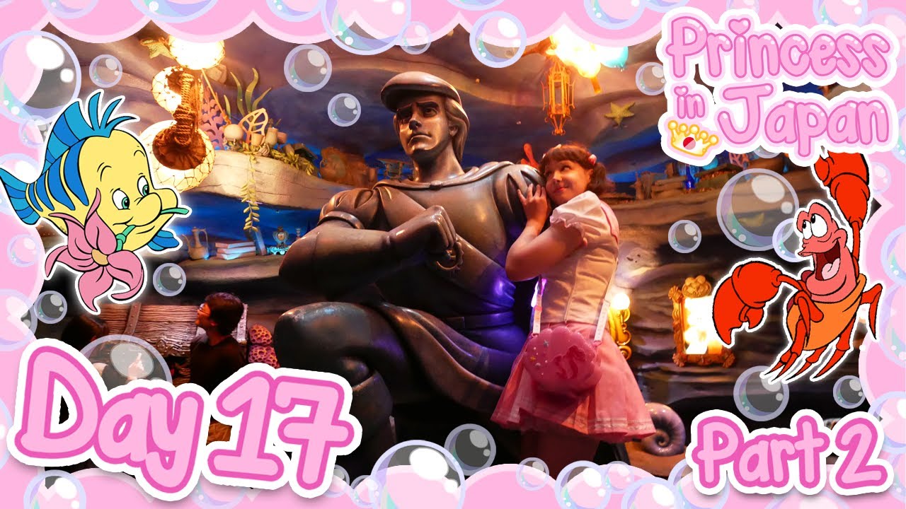 I was a MERMAID PRINCESS at DisneySea! | Princess in Japan - Day 17 Pt 2