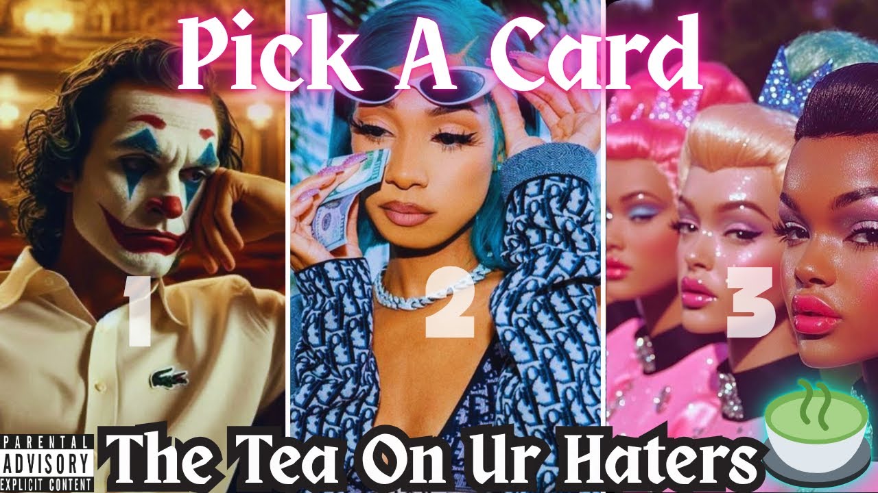 🍵WHAT’S THE TEA ON YOUR HATERS? (PICK A CARD) TAROT READING