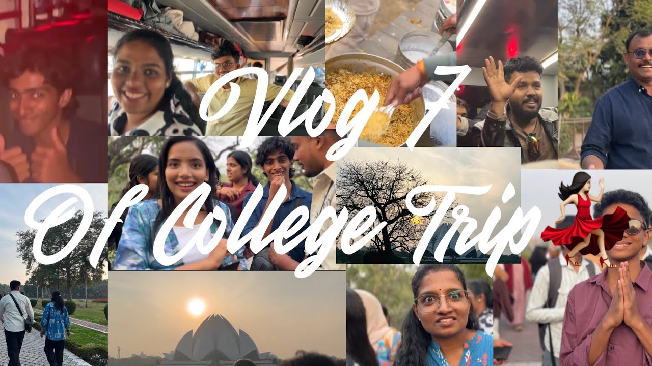 Day 8 | College Trip💃🏻 |Delhi |Akshardam temple|lotus temple| Qutab Minar |Sarojini Market