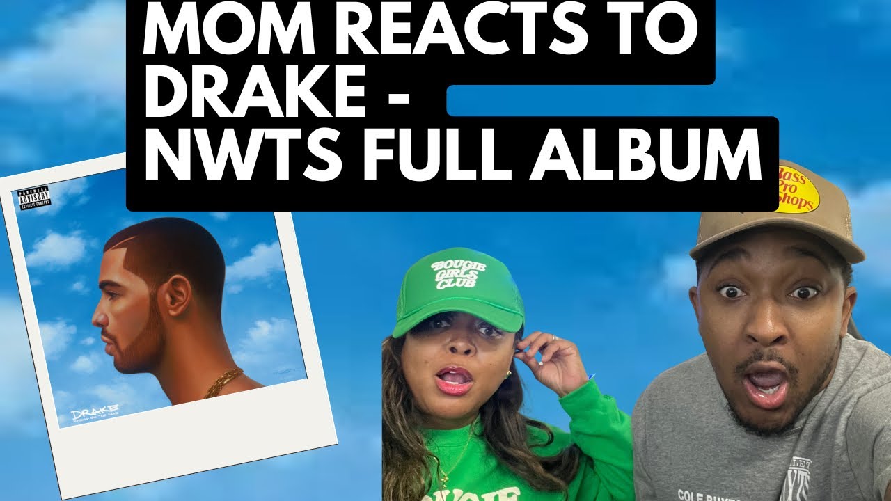 MOM Reacts to Drake - Nothing Was The Same