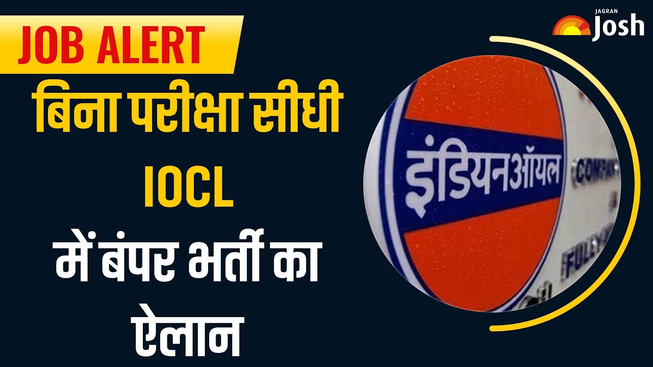 IOCL Vacancy 2026: इंडियन ऑयल में 405 पदों पर सीधी भर्ती, 10वीं और ITI वालों के लिए सरकारी मौका!