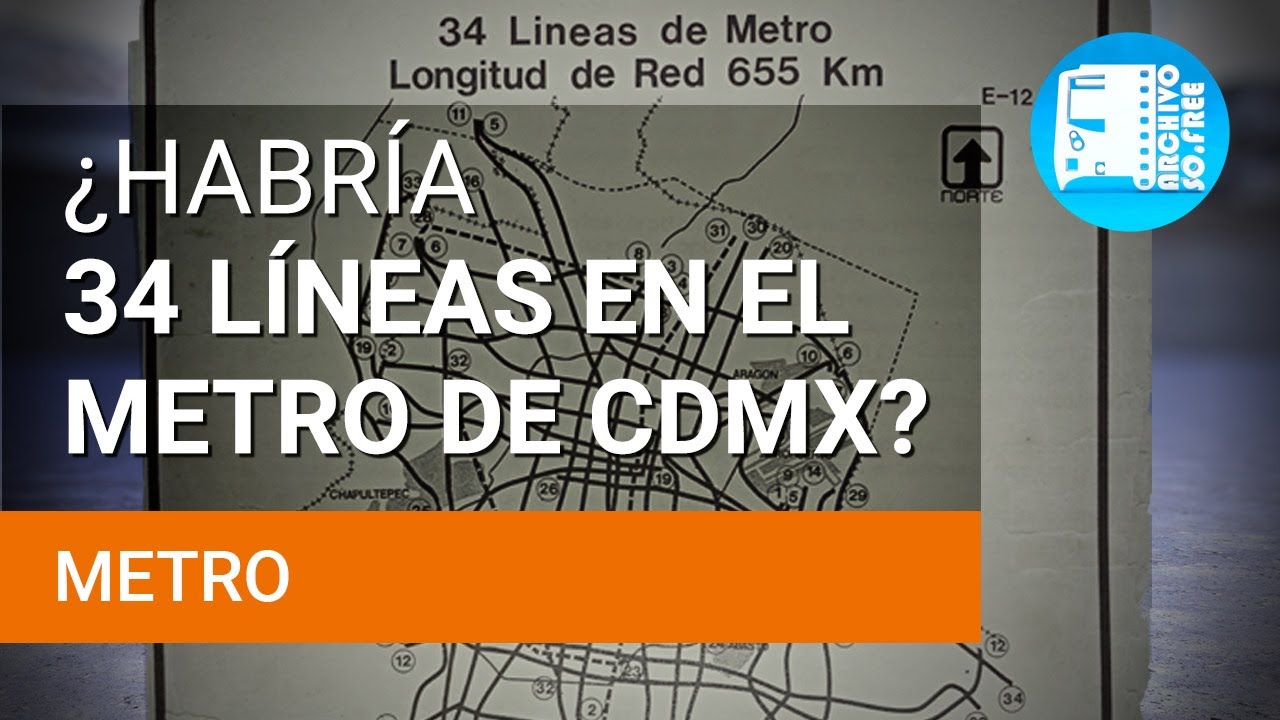 ¿34 líneas en el Metro CDMX?
