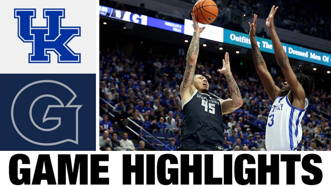 #9 Kentucky vs Georgetown Highlights | Men's Basketball | College Basketball 2025
