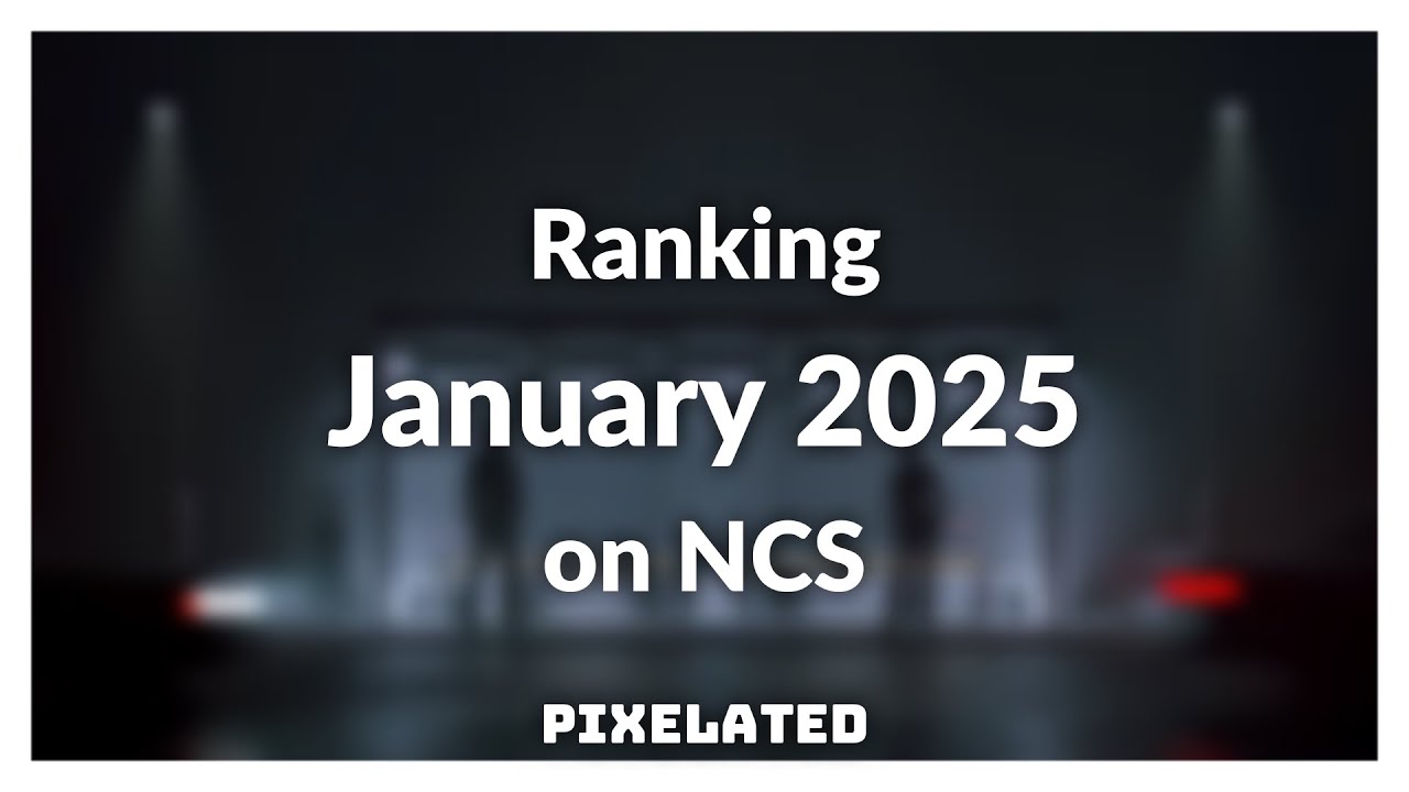 Ranking January 2025 on NCS