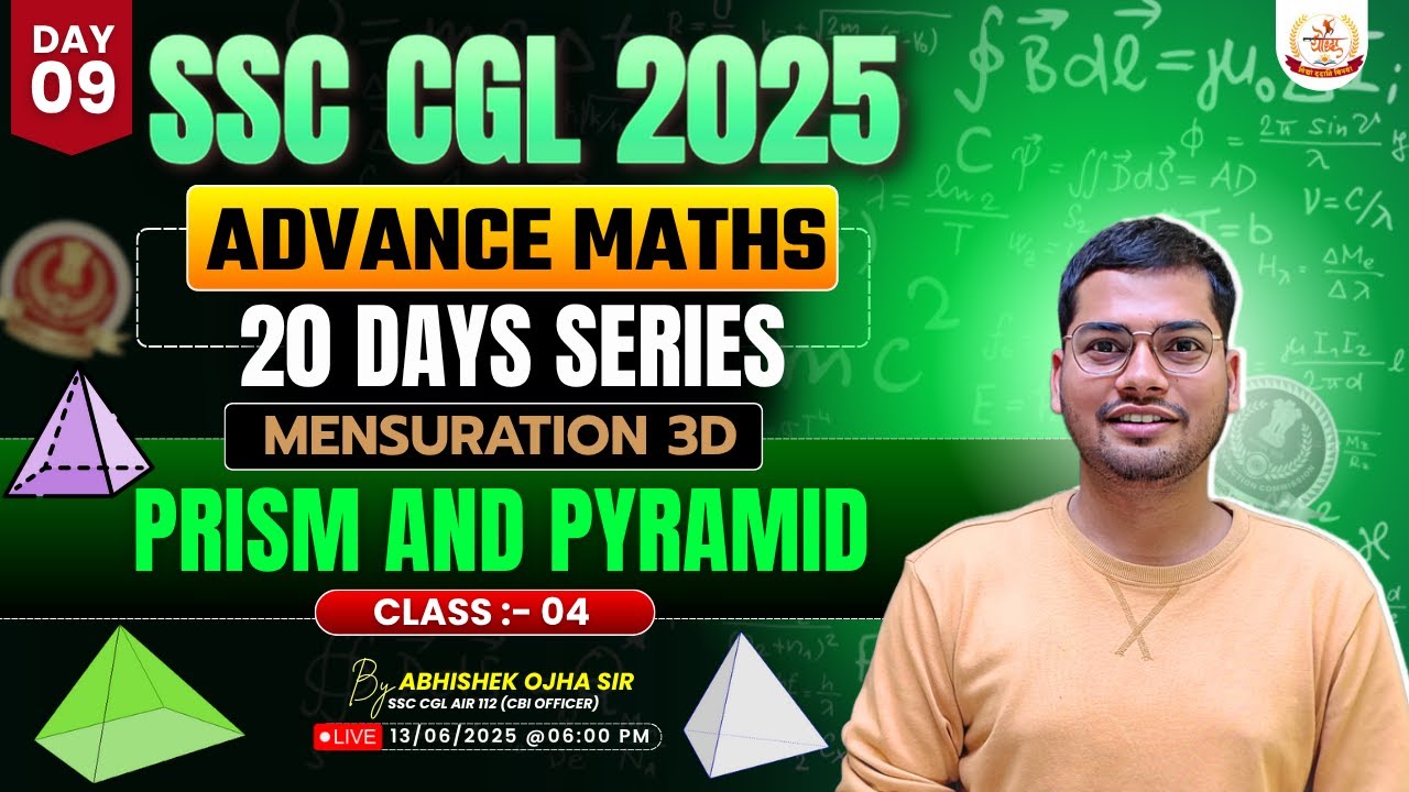 Prism and Pyramid Tetrahedron For SSC CGL || By:- Abhishek Ojha Sir || #ssccgl2025 #ssc #sscmaths