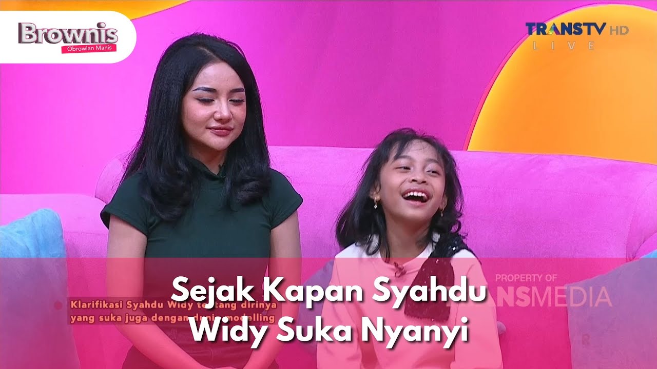 Sejak Kapan Syahdu Widy Suka Nyanyi - BROWNIS (5/12/24) P1