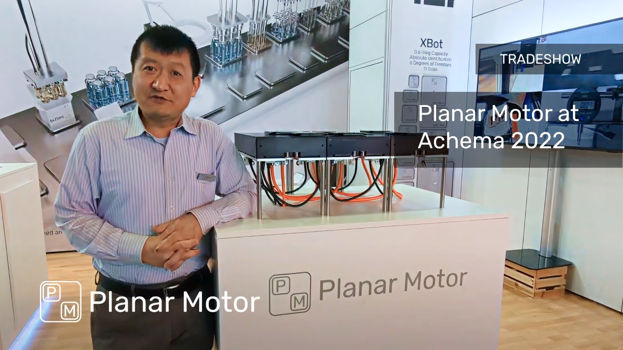 Planar Motor at Achema 2022 Tradeshow