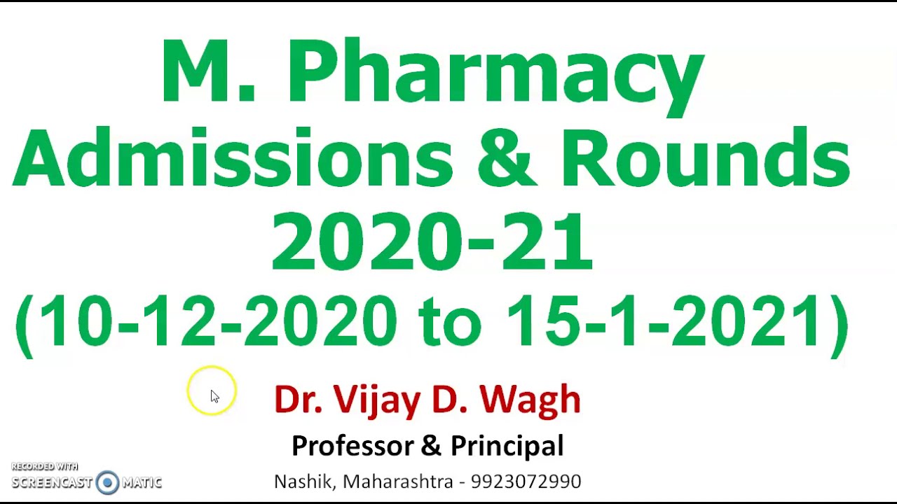 # M. PHARMACY ADMISSIONS 2020-21 SCHEDULE AND ROUNDS INFORMATION