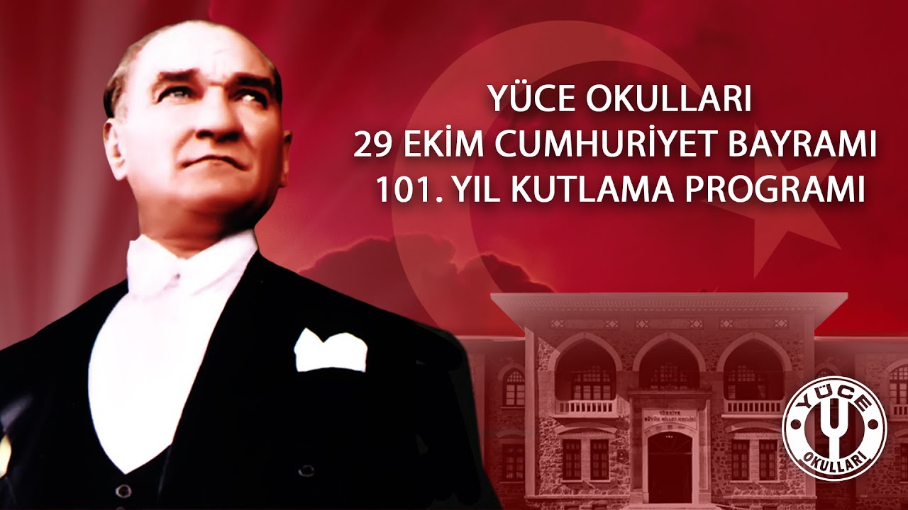 29 EKİM CUMHURİYET BAYRAMI KUTLAMA PROGRAMI 2024