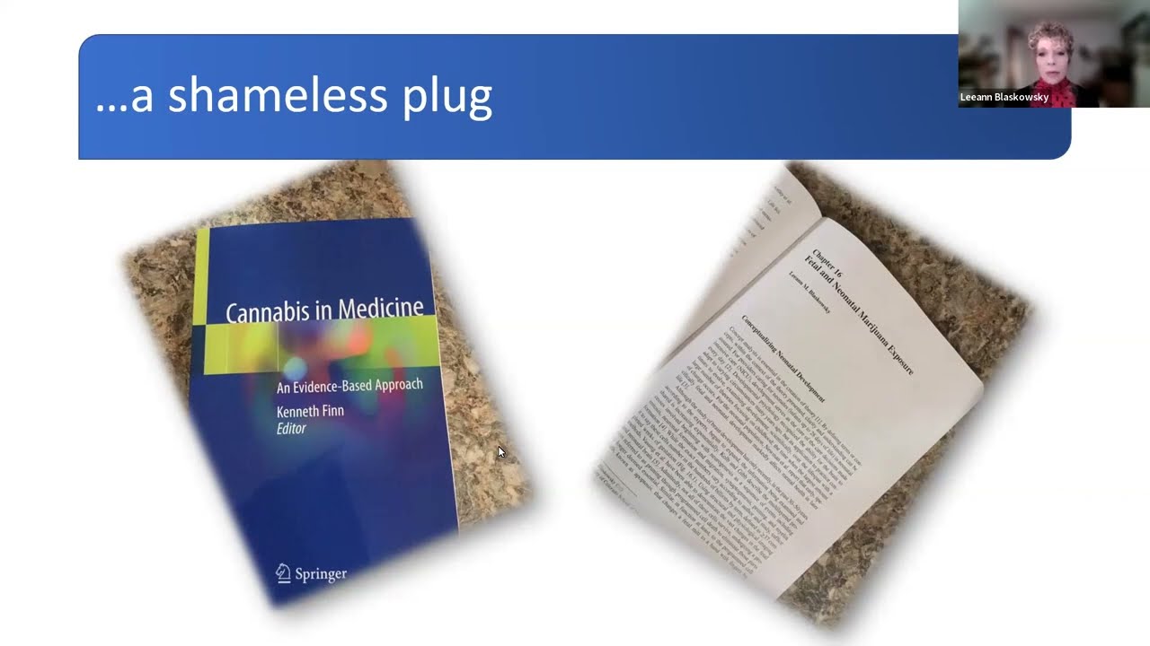 Fetal and Neonatal Marijuana Exposure: Speaking For Those Unable to Speak For Themselves