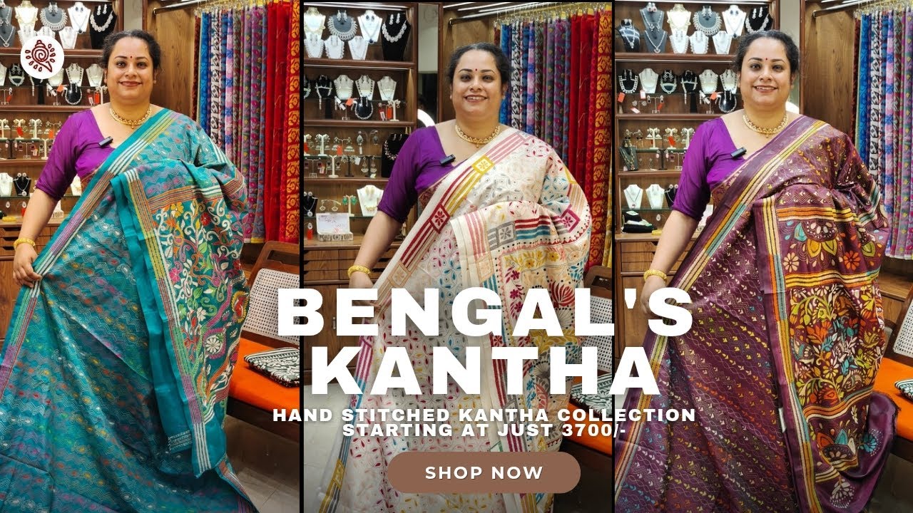 Bengal Special Hand-Stitched Kantha Sarees | Starting at ₹3700 ✨