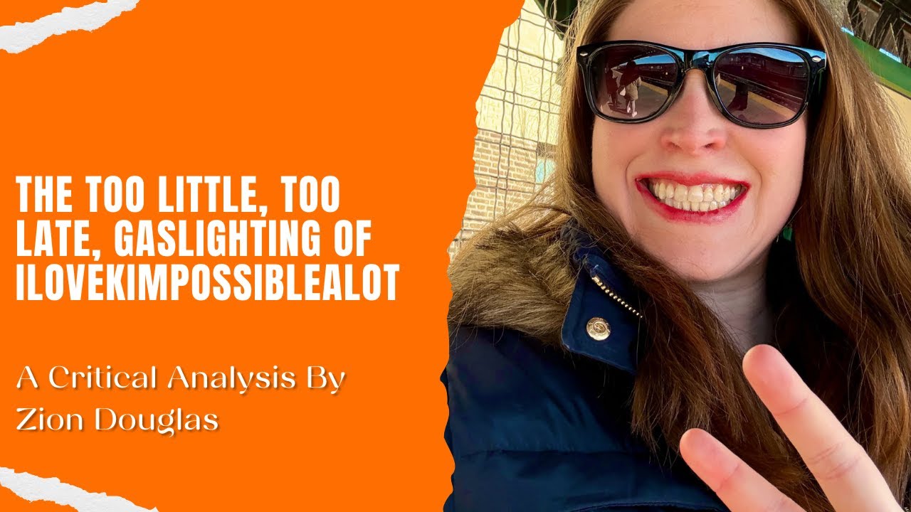 Young Hero Speaks: The Too Little, Too Late, Gaslighting Of ILoveKimPossibleAlot