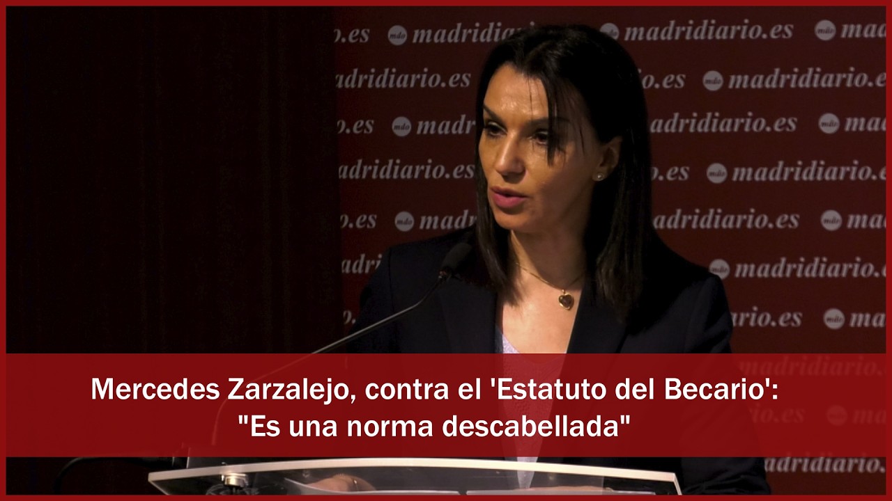 Mercedes Zarzalejo, contra el 'Estatuto del Becario': 