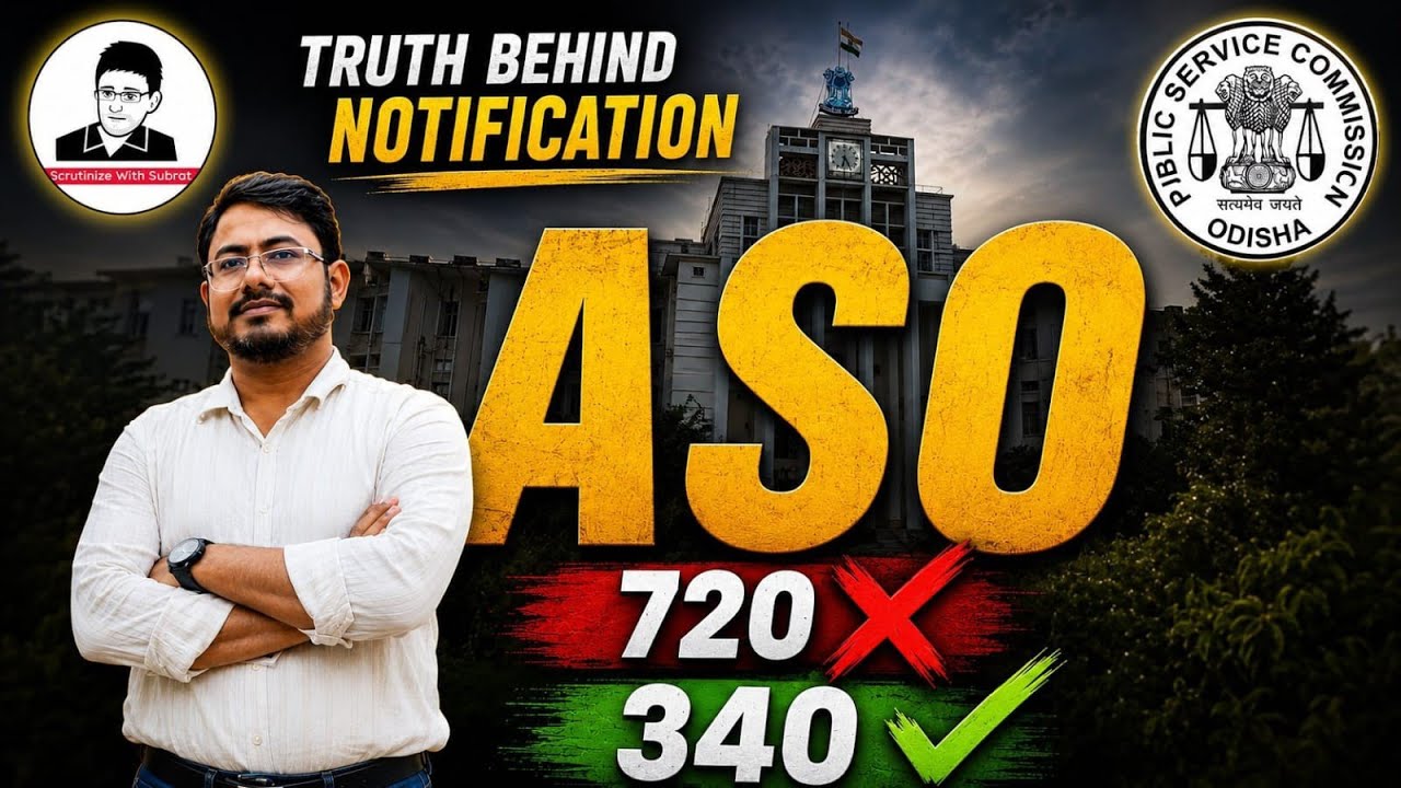 ASO Vacancy Truth | Reality Behind the Notification | OPSC ASO Latest Update 2026