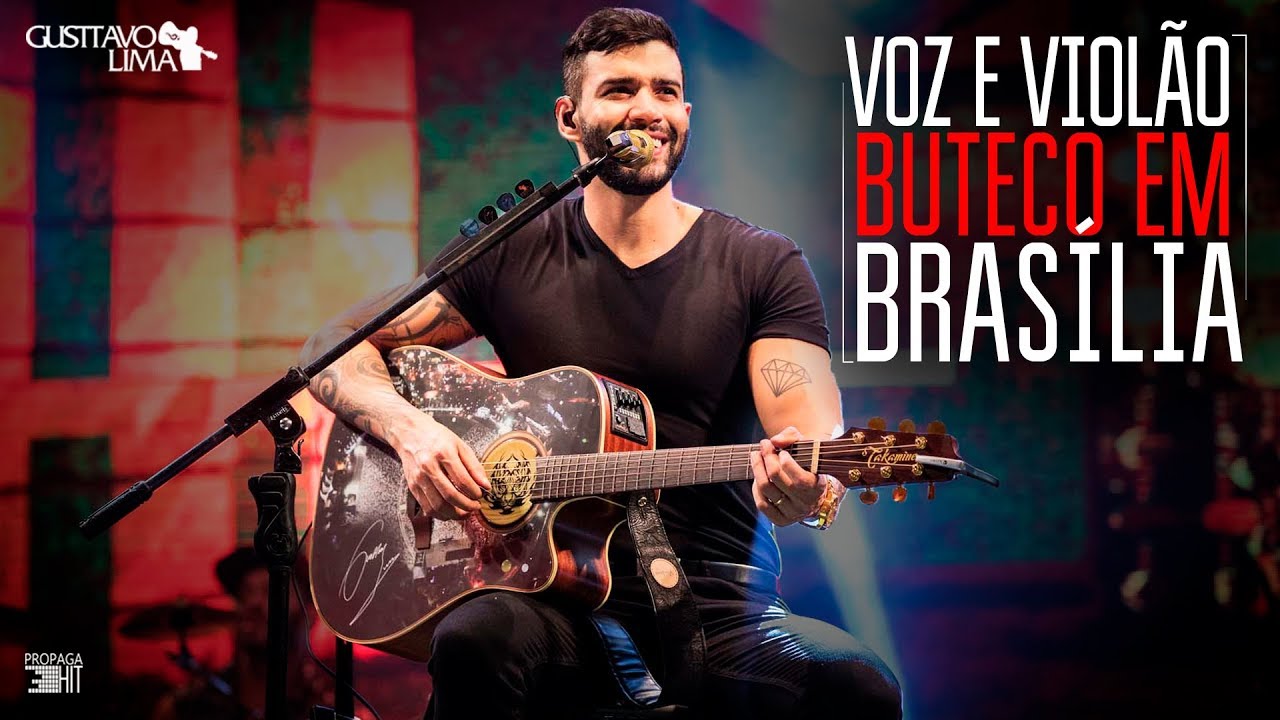 Voz e Viol&atilde;o - Buteco Do Gusttavo Lima (Bras&iacute;lia) | 2018
