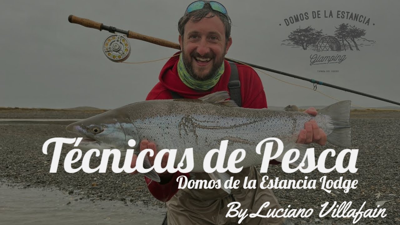 Técnicas de Pesca: Spey Cast (Domos de la Estancia Lodge)