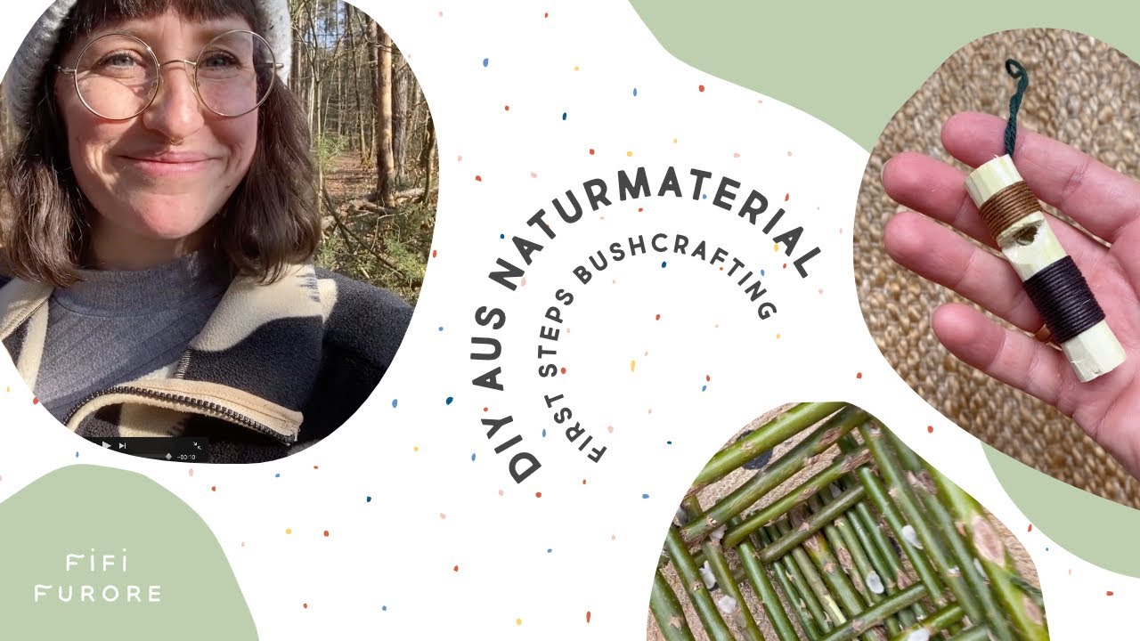 DIY aus Naturmaterialien | Fr&uuml;hling im Wald | Basteln & einfache Bushcraft-Ideen | Kreativ Kinder