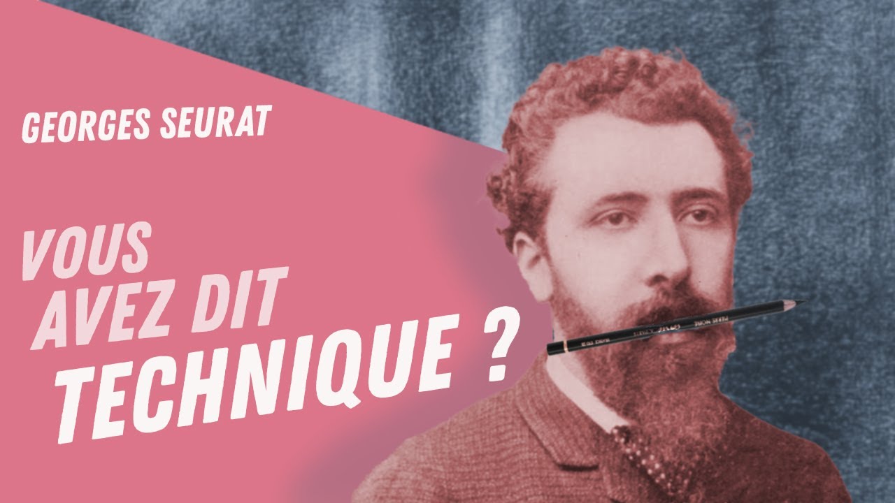 Georges Seurat dessinateur technique