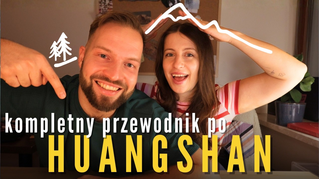 Huangshan: G&oacute;ry Avatara w Chinach &ndash; Wszystko, co MUSISZ wiedzieć (Poradnik)