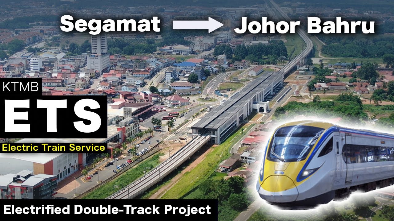 KTM-EDTP Gemas to Johor Bahru - Ready Soon!!!