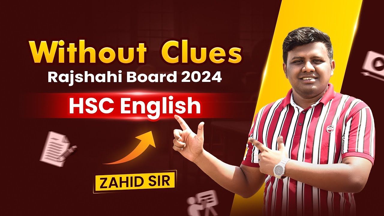 Without Clues For HSC || Board Question Solution: Rajshahi Board 2024 || HSC English