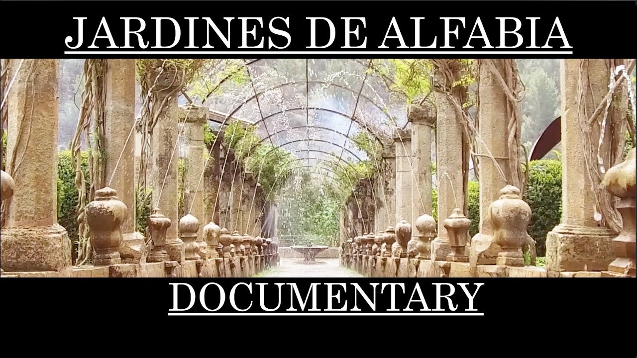🌺JARDINES DE ALFABIA🌺 Documentary 🎞 (The Alfabia Gardens)