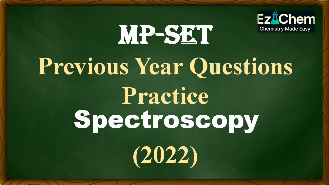 Spectroscopy | MPSET PYQS l NMR| Infrared | ESR| Lande g-factor | Mossbauer