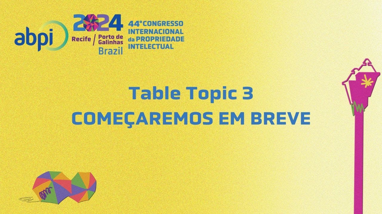 44º Congresso da ABPI - Table Topic 3 - Financiamento e Avaliação de Intangíveis no Brasil