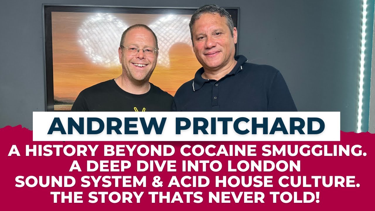 The Untold Rave Story: Andrew Pritchard on Acid House, Sound System Culture & Urban Myths!