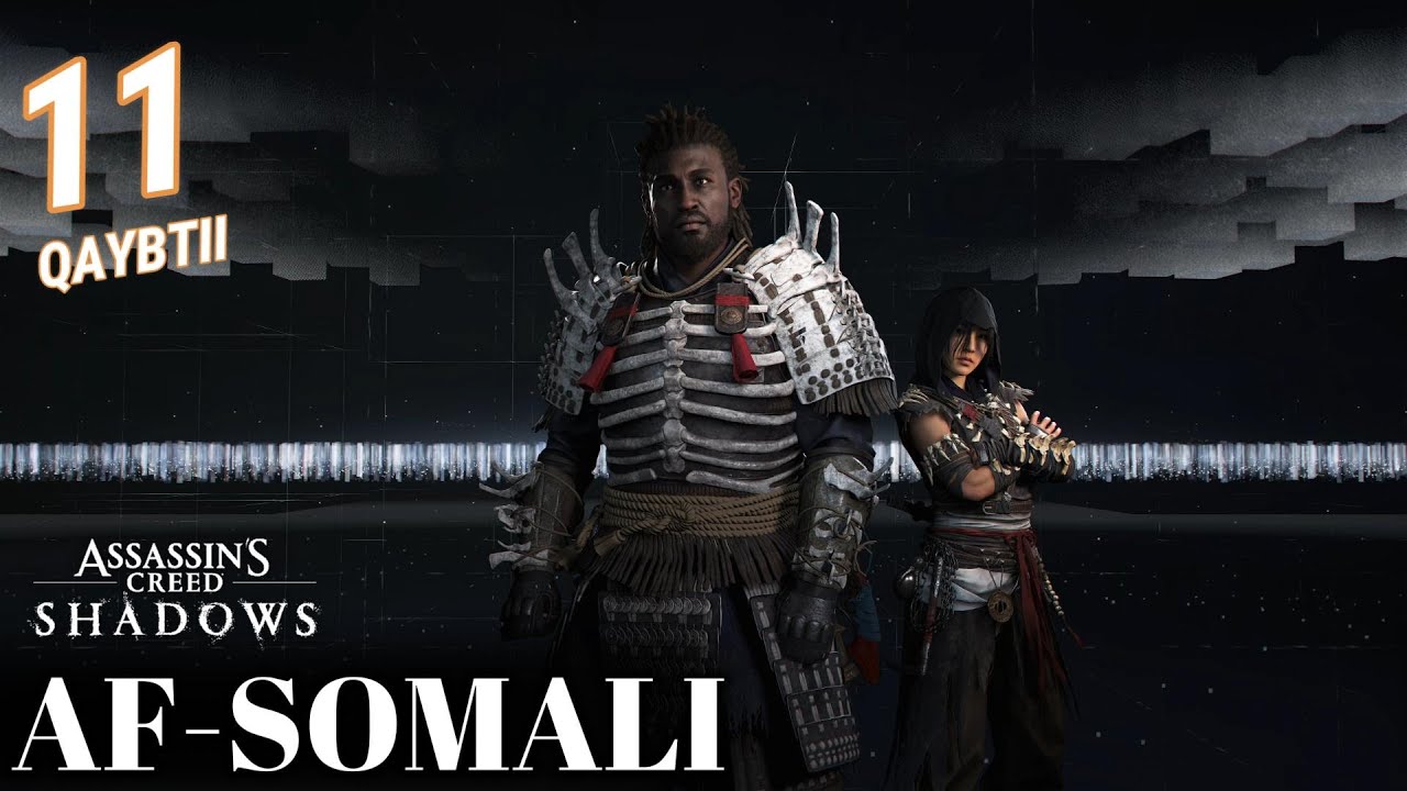ASSASSIN'S CREED SHADOW QAYBTII 11 | SOMALI CAMPAIGN