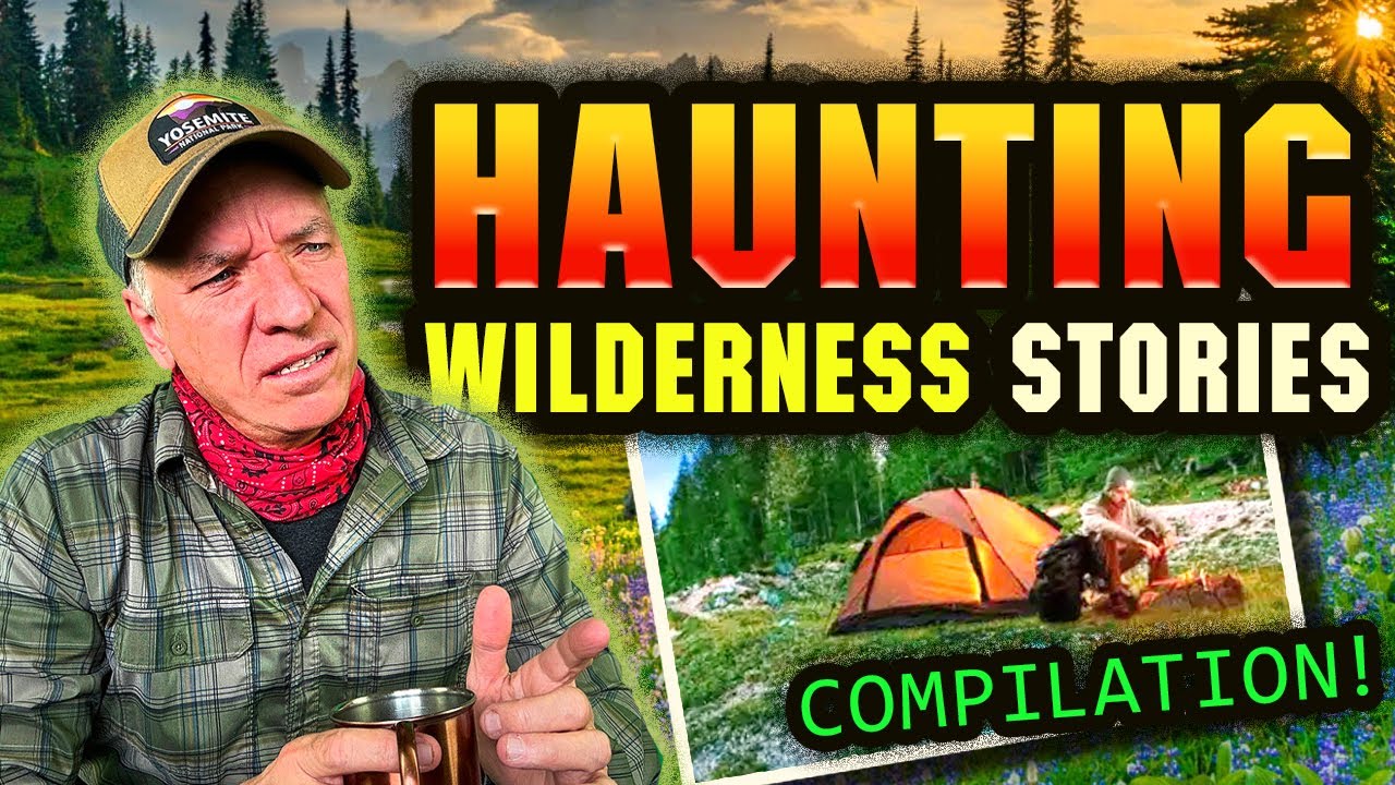 TOP 5 FRIGHTERNING Wilderness Stories | COMPILATION