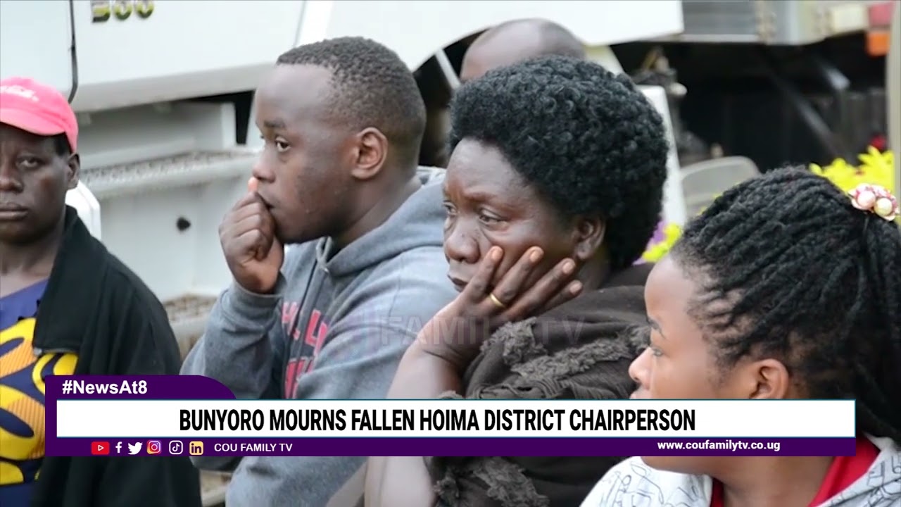 Bunyoro Mourns Fallen Hoima District Chairperson.